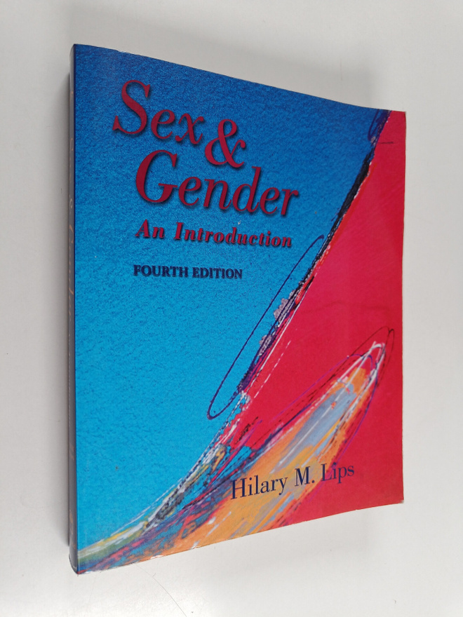 Hilary M. Lips : Sex & gender : an introduction - Sex and...