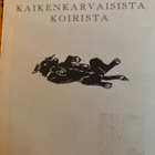 MUSTIN TASSUKIRJA KAIKENKARVAISISTA KOIRISTA - pikkukuva 1
