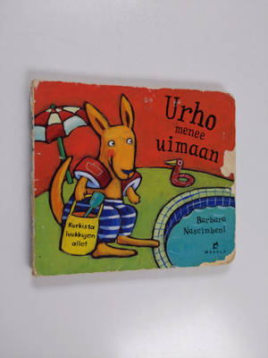 Barbara Nascimbeni : Urho menee uimaan