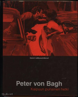 Peter von Bagh: Kaipuun punainen hetki  2.p 2001
