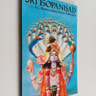 A.C. Bhaktiveranta Swami Prabhupada : Sri Isopanisad - pikkukuva 1