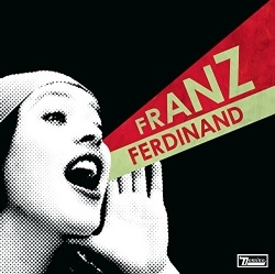 Franz Ferdinand - You Could Have It So Much Better (CD)
