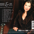 Kaija Kärkinen & Ile Kallio • Kuka Saa Kyyneleet CD - pikkukuva 4