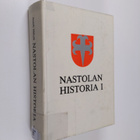 Anneli Mäkelä : Nastolan historia 1 - pikkukuva 1