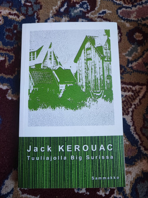 Jack Kerouac Tuuliajolla Big Surissa