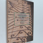 Leif Salmen : Plaza Realin kyyhkyset : muistiinpanoja muu... - pikkukuva 1