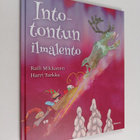 Raili Mikkanen : Into-tontun ilmalento - pikkukuva 1