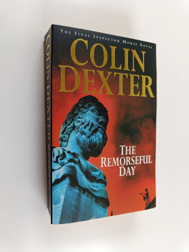 Colin Dexter : The Remorseful Day
