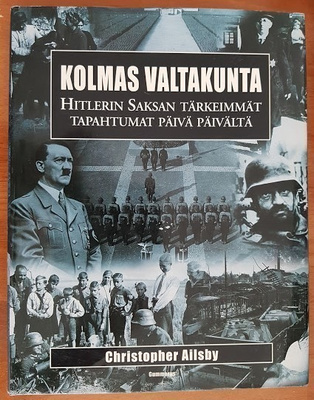 Christopher Ailsby: Kolmas valtakunta