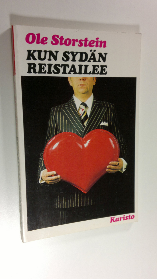 Ole Storstein : Kun sydän reistailee