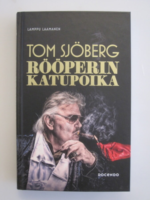 Lamppu Laamanen: Tom Sjöberg – Rööperin katupoika (2025)