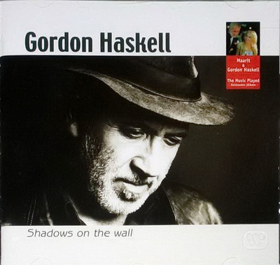 Gordon Haskell • Shadows on the wall CD
