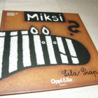 Lila Prap Miksi? - pikkukuva 1