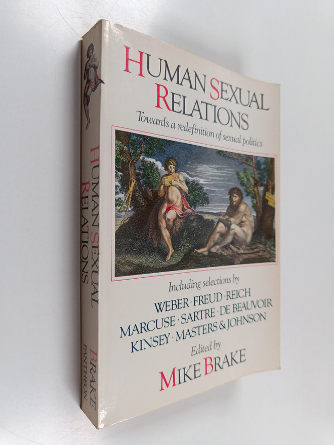 Mike Brake : Human sexual relations : towards a redefinit...