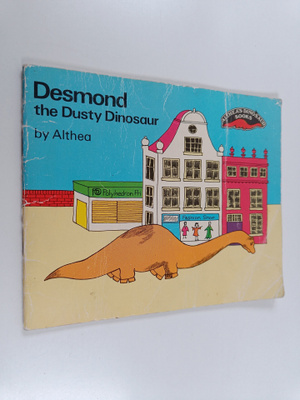 Althea : Desmond, the Dusty Dinosaur