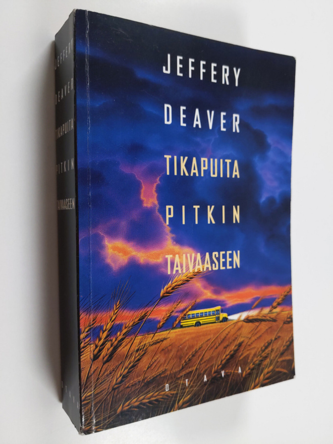 Jeffery Deaver : Tikapuita pitkin taivaaseen
