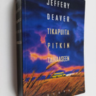 Jeffery Deaver : Tikapuita pitkin taivaaseen - pikkukuva 1