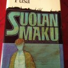 JUHANI PUSA: SUOLAN MAKU - pikkukuva 1