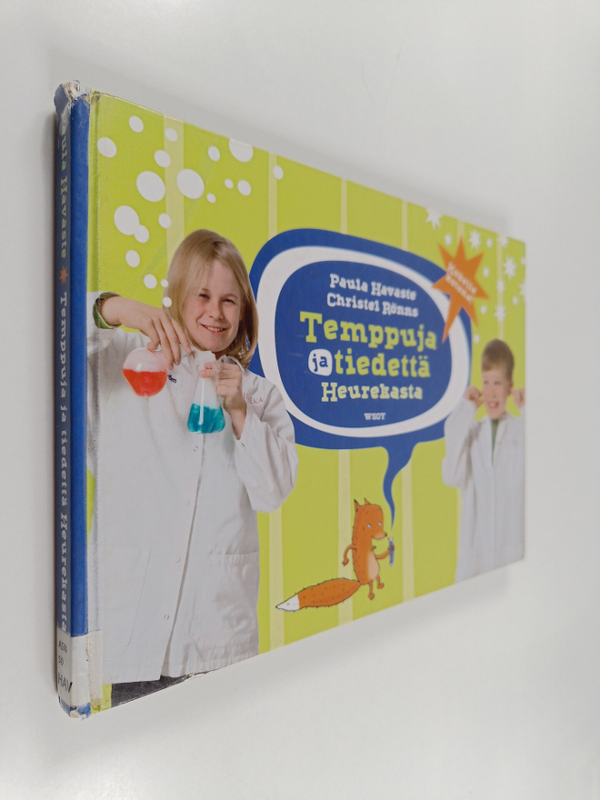 Paula Havaste : Temppuja ja tiedettä Heurekasta : kokeile...
