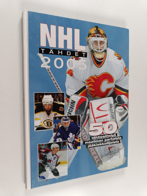 NHL-tähdet 2005 - NHL tähdet 2005 - 50 tähtiesittelyä maa...