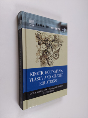 Alexander Sinitsyn ym. : Kinetic Boltzmann, Vlasov and Re...