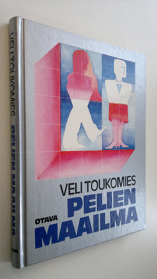Veli Toukomies : Pelien maailma