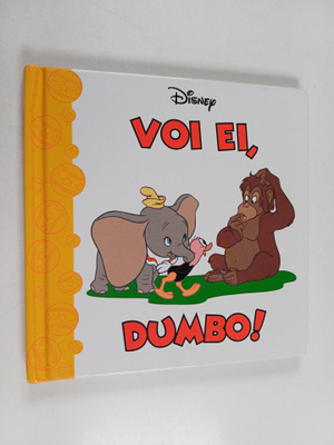 Walt Disney ym. : Voi ei, Dumbo!