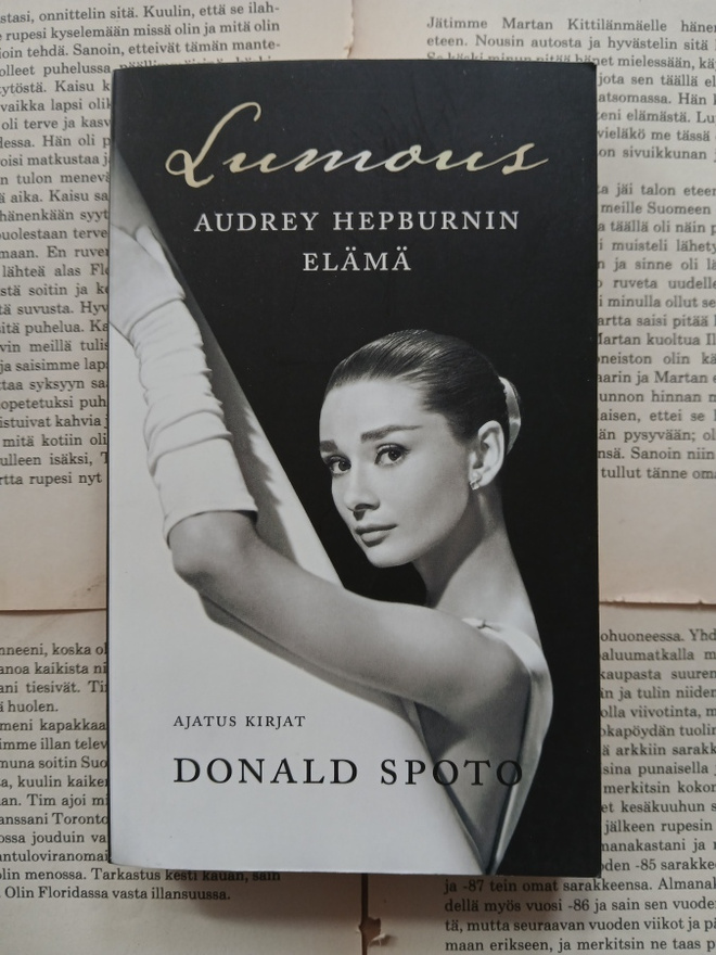 Donald Spoto - Lumous: Audrey Hepburnin elämä (pokkari)