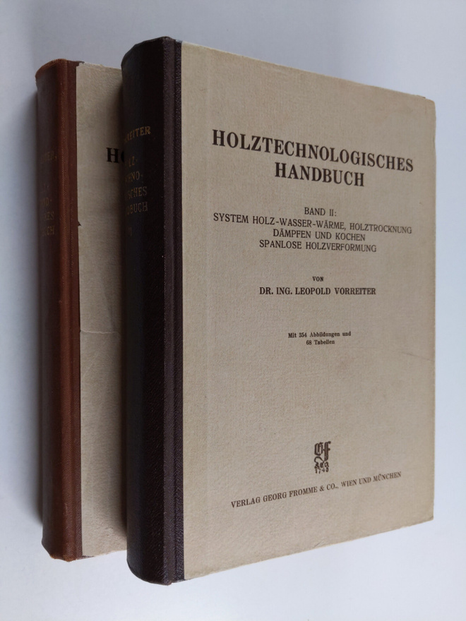 Leopold Vorreiter : Holztechnologisches Handbuch Band I-II