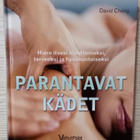 David Chang : Parantavat kädet (2010) hieronta - pikkukuva 1