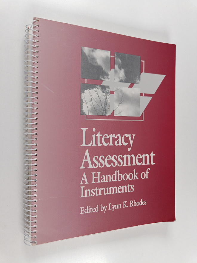 Lynn Knebel Rhodes : Literacy Assessment - A Handbook of ...