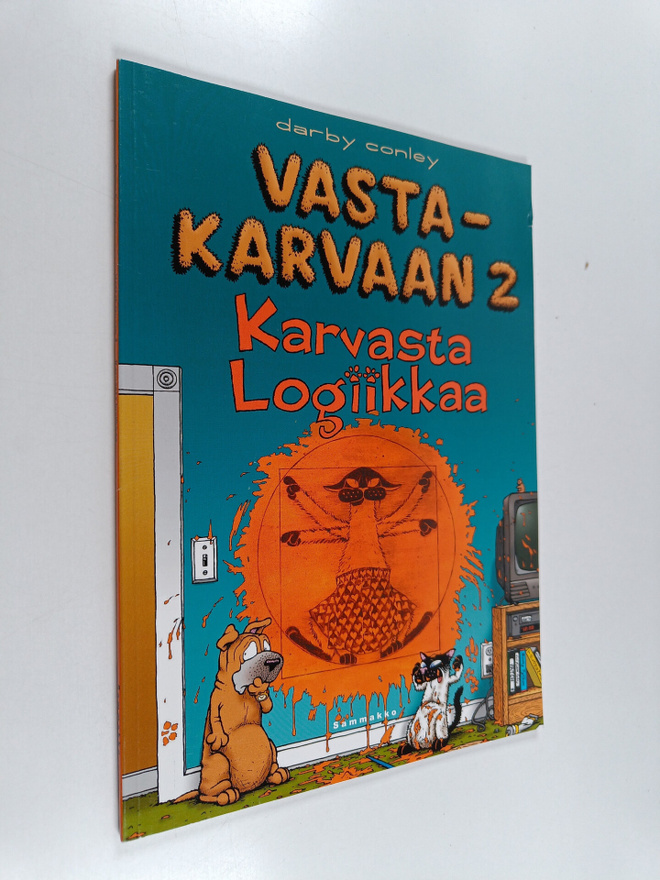 Darby Conley : Vastakarvaan 2 : Karvasta logiikkaa
