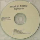 Marble Frame • Heroine PROMO CDr-EP - pikkukuva 3