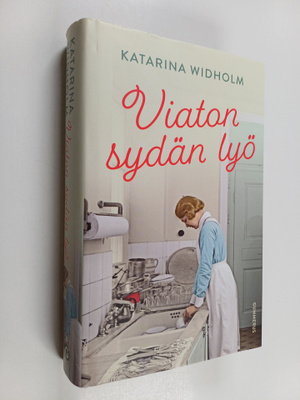 Katarina Widholm : Viaton sydän lyö