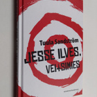 Tuula Sandström : Jesse Ilves. veitsimies - pikkukuva 1
