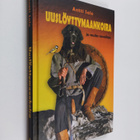 Antti Salo : Uuslöyttymaankoira ja muita novelleja - pikkukuva 1