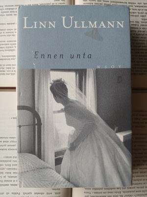 Linn Ullmann - Ennen unta (sid.)