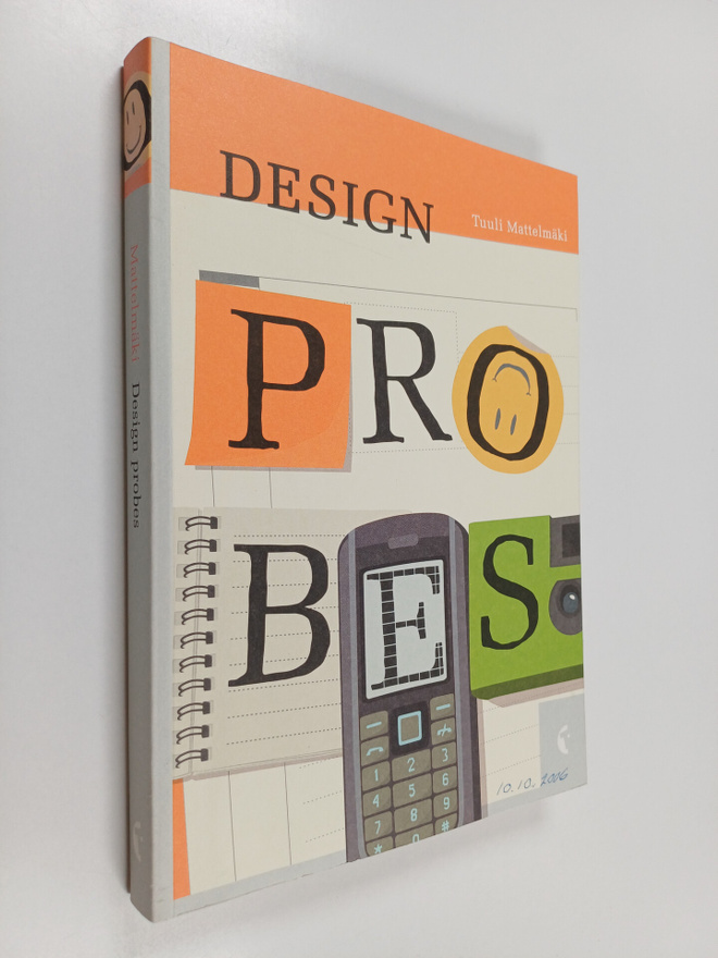 Tuuli Mattelmäki : Design Probes (signeerattu, tekijän om...