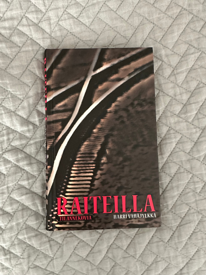 Harri Vähäjylkkä - Raiteilla
