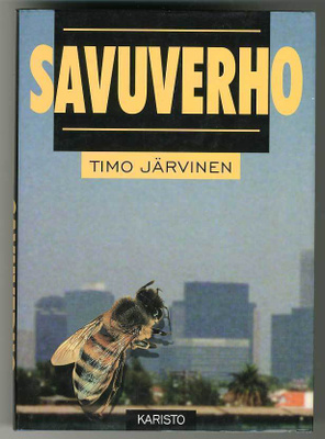 Timo Järvinen: Savuverho (1.p.,1997)