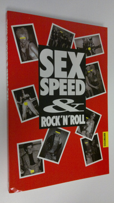 Sex, Speed & Rock'n'Roll