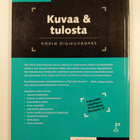 Matti Karhula : Kuvaa & tulosta : kodin digikuvaopas - pikkukuva 2