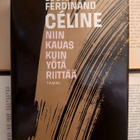 Louis-Ferdinand Celine - Niin kauas kuin yötä riittää (sid.) - pikkukuva 1