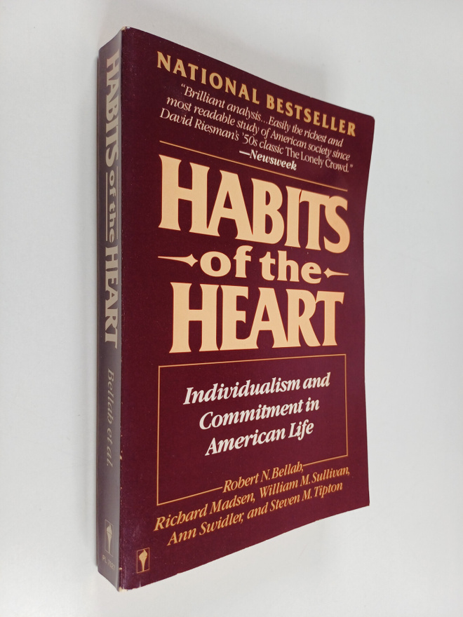 Habits of the heart : individualism and commitment in Ame...