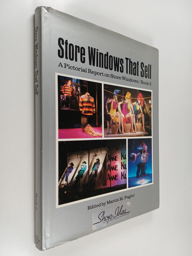 Martin M. Pegler : Store Windows that Sell - A Pictorial ...