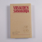 Viisauden sanakirja : 1001 nasevaa suomalaista sananlaskua - pikkukuva 2