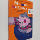Karo Hämäläinen : Mummo marjassa : kolmannen vuosituhanne... - pikkukuva 1