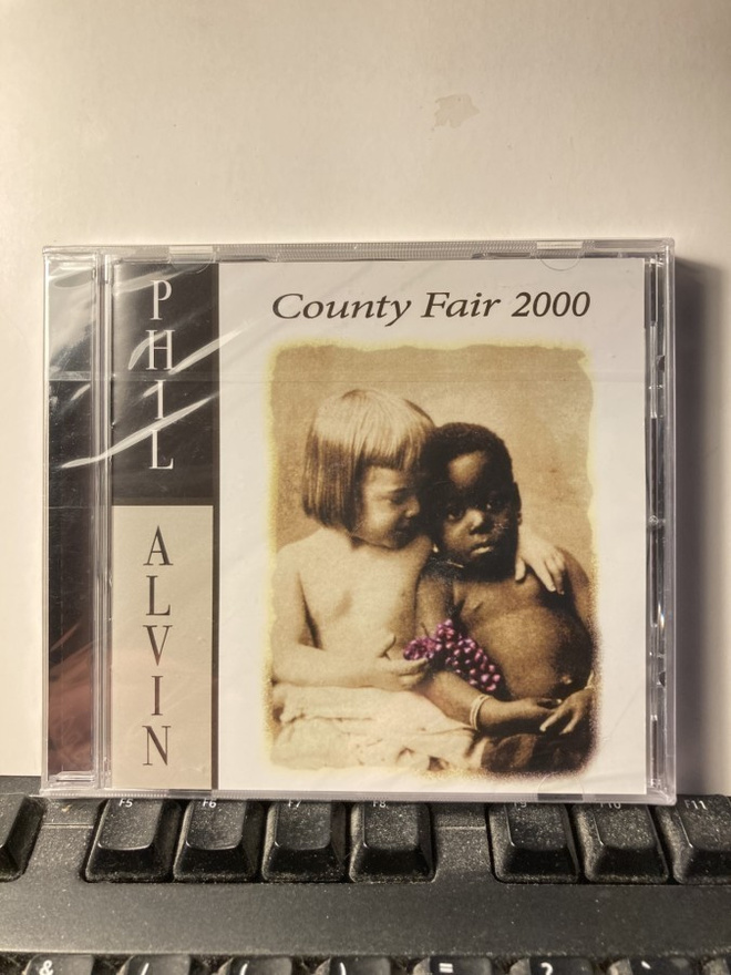 PHIL ALVIN: County Fair 2000, CD, muoveissa