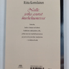 Riitta Kormilainen : Niille, jotka asuvat murhehuoneissa - pikkukuva 2