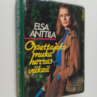 Elsa Anttila : Opettajako muka herrasväkeä - pikkukuva 1